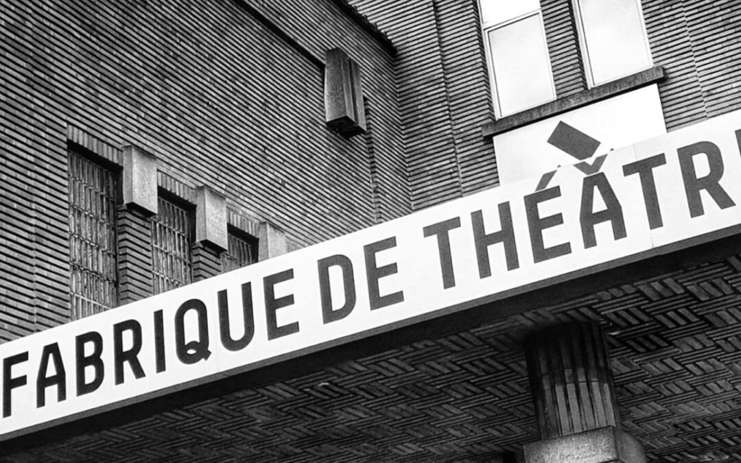 La fabrique de théâtre
